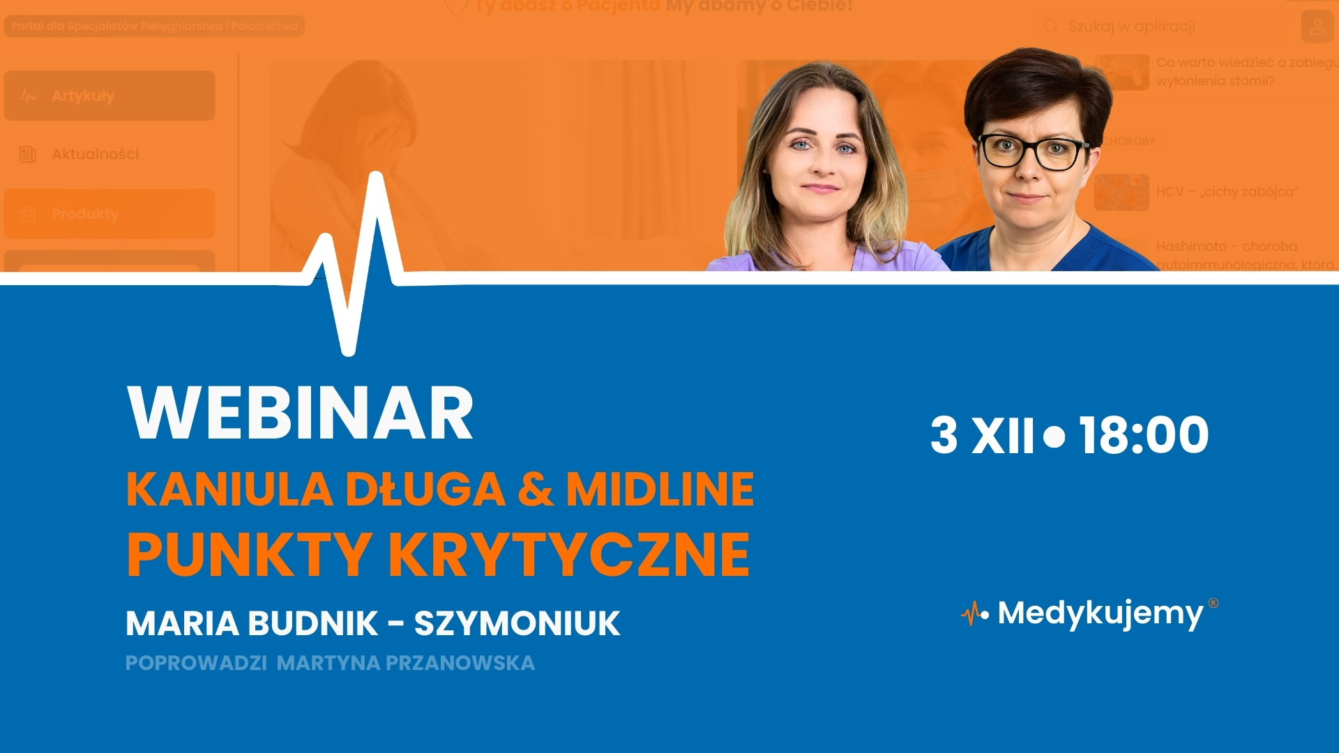 KANIULA DŁUGA & MIDLINE PUNKTY KRYTYCZNE