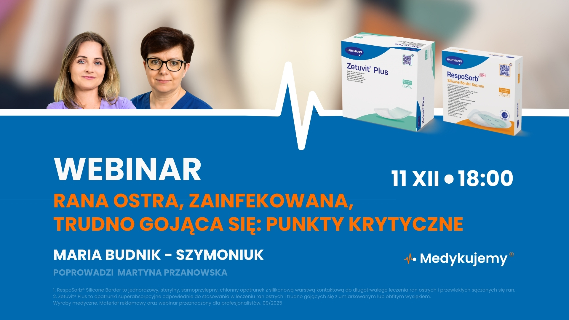 Rana ostra, zainfekowana, trudno gojąca się. Punkty krytyczne w procedurach postępowania.