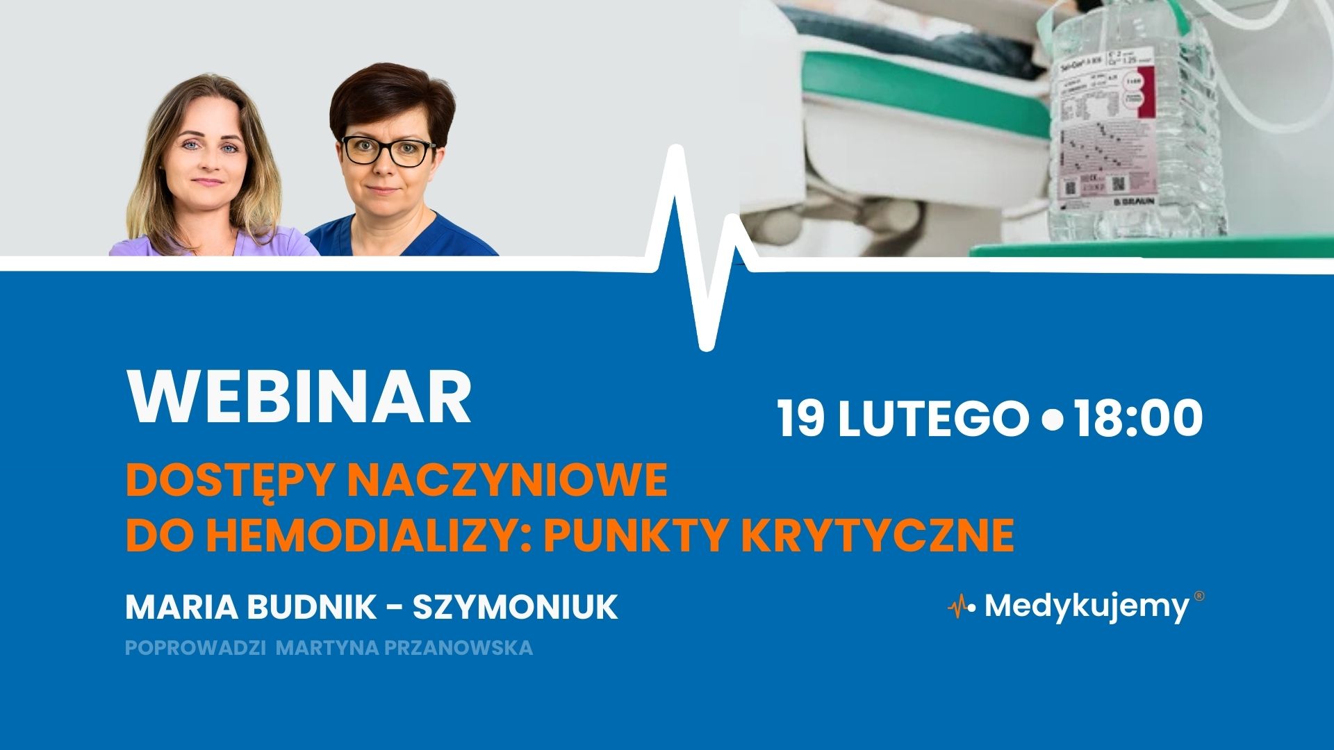 Dostępy naczyniowe do hemodializy: punkty krytyczne