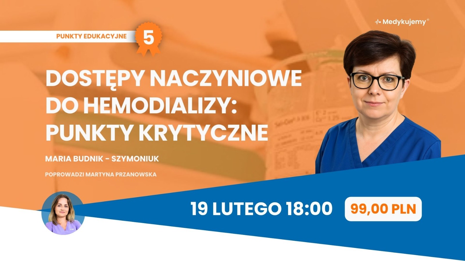 Dostępy naczyniowe do hemodializy: punkty krytyczne