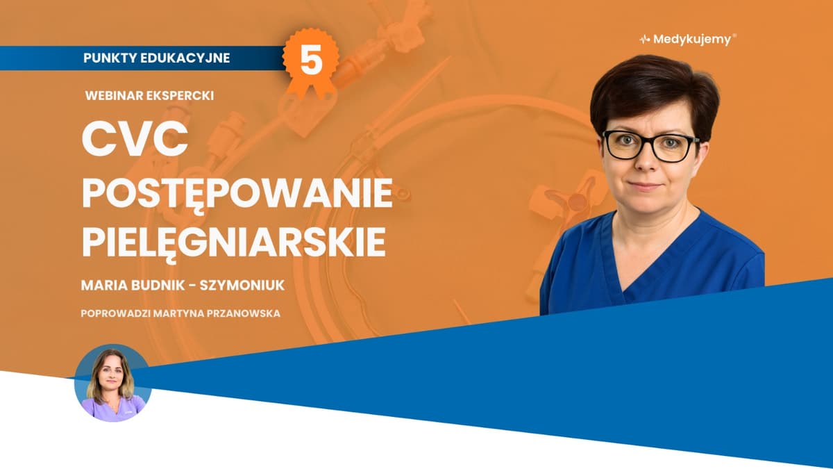 CVC postępowanie pielęgniarskie