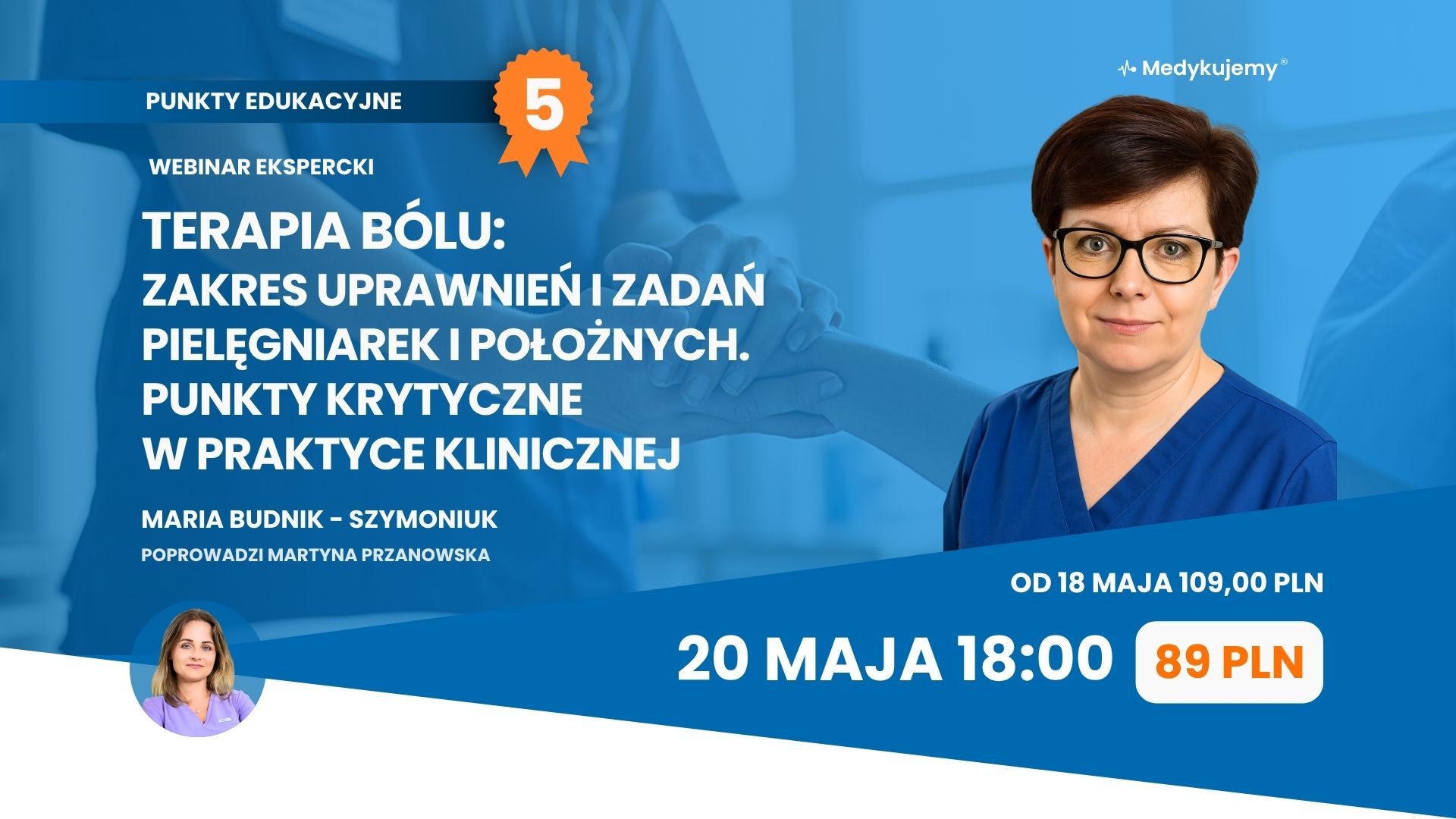 Terapia bólu: zakres uprawnień i zadań pielęgniarek i położnych. Punkty krytyczne w praktyce klinicznej