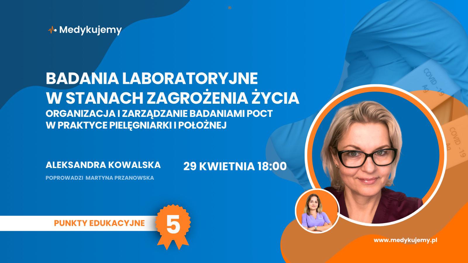 Badania laboratoryjne w stanach zagrożenia życia. Organizacja i zarządzanie badaniami POCT w praktyce Pielęgniarki i Położnej.