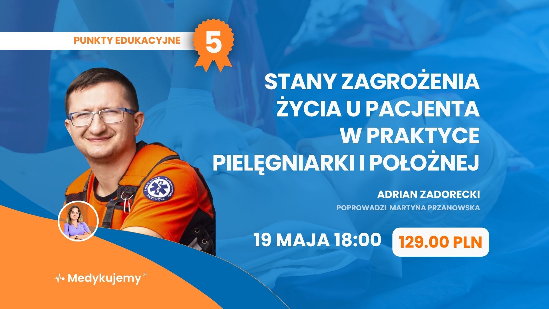 Stany zagrożenia życia u pacjenta w praktyce pielęgniarki i położnej